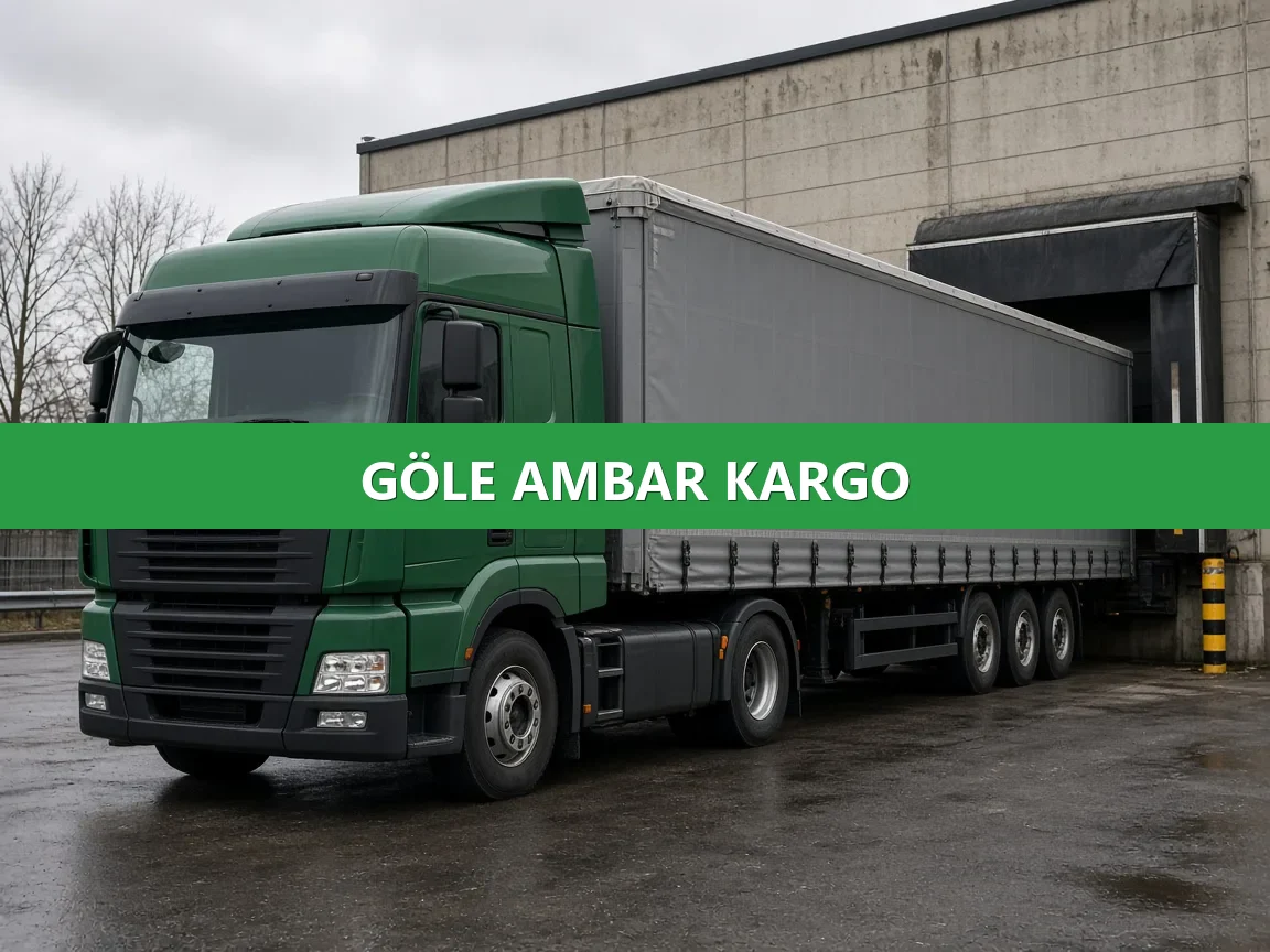 Göle Ambar Kargo